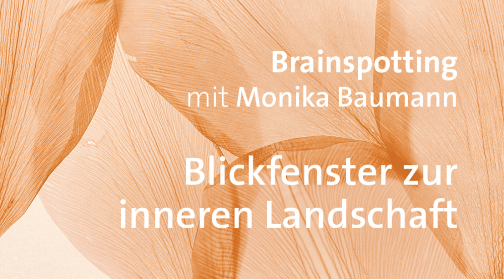 Blickfenster zur inneren Landschaft