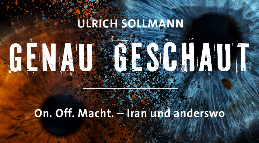 #43 On. Off. Macht. – Iran und anderswo