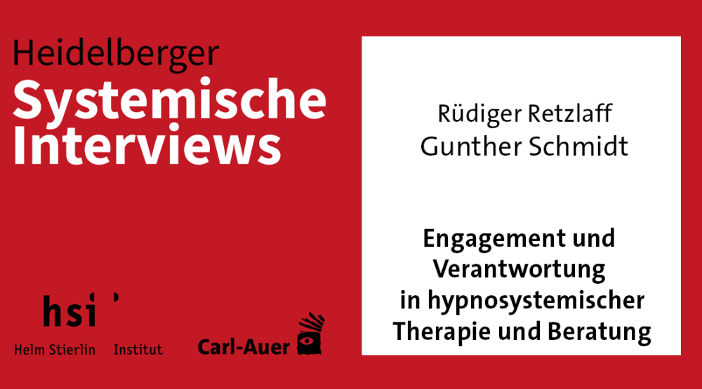 Engagement und Verantwortung in hypnosystemischer Therapie und Beratung