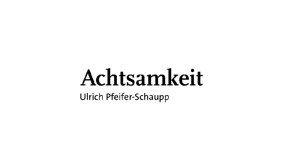 Achtsamkeit