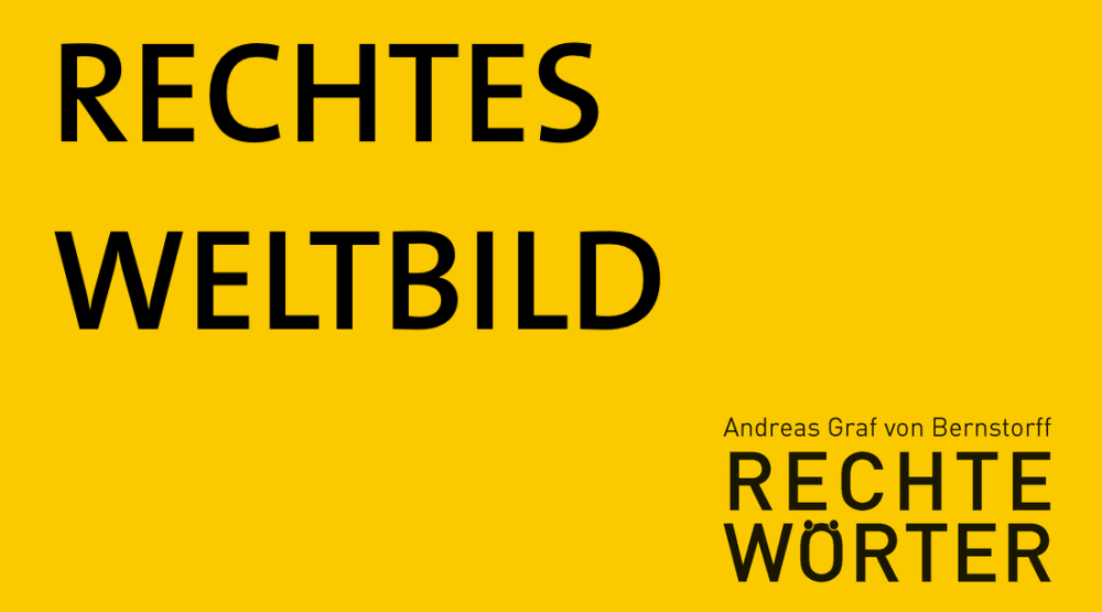 Rechtes Weltbild