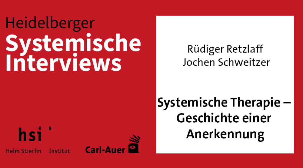 Systemische Therapie – Geschichte einer Anerkennung