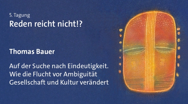 Thomas Bauer – Auf der Suche nach Eindeutigkeit