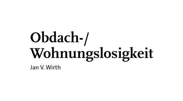 Obdach-/Wohnungslosigkeit