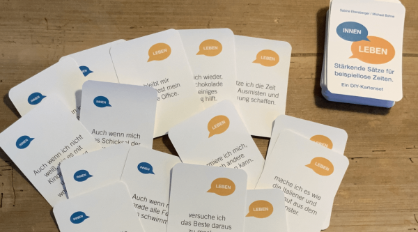 Stärkende Sätze für beispiellose Zeiten. Ein DIY-Kartenset