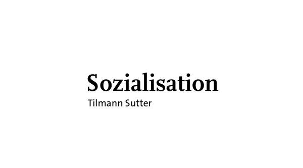 Sozialisation