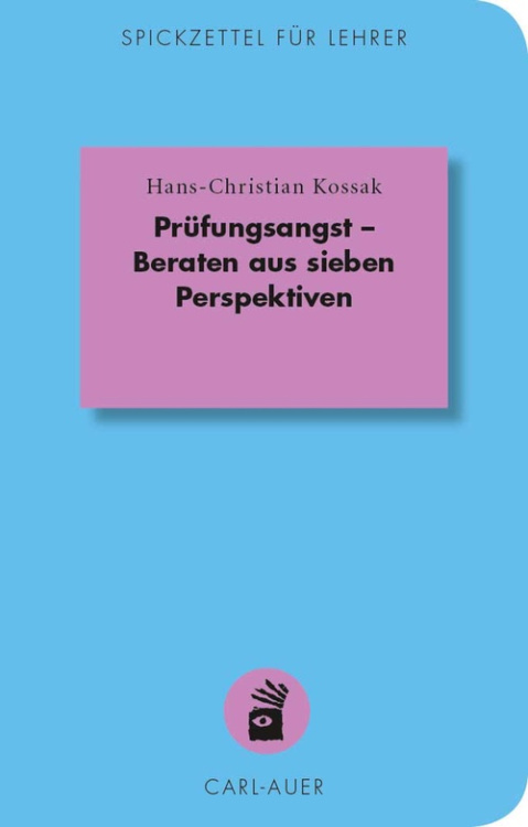 Umschlag:Prüfungsangst – Beraten aus sieben Perspektiven