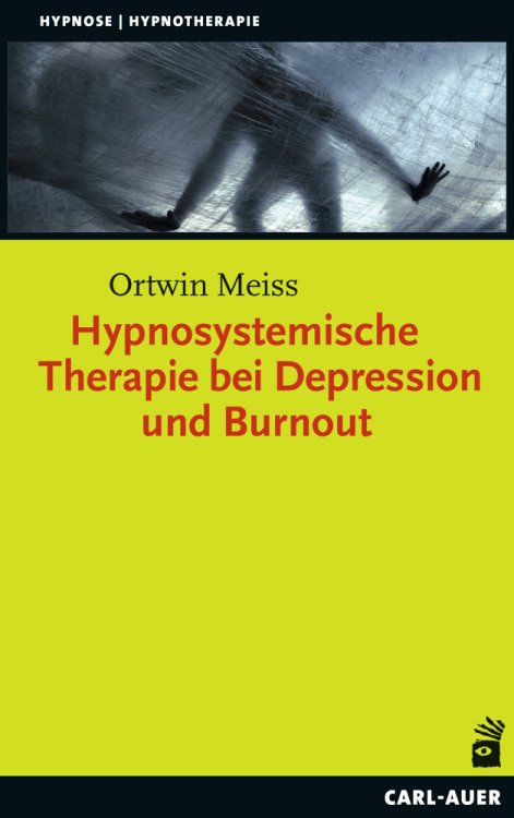 Umschlag:Hypnosystemische Therapie bei Depression und Burnout