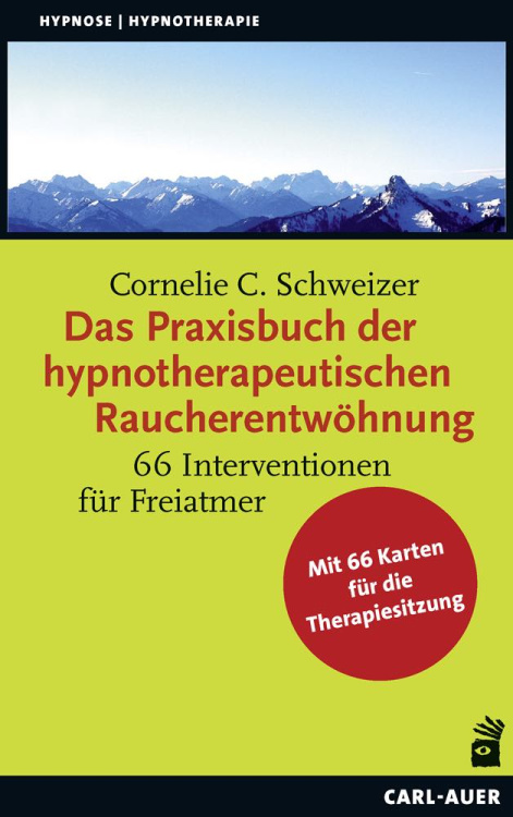 Umschlag:Das Praxisbuch der hypnotherapeutischen Raucherentwöhnung