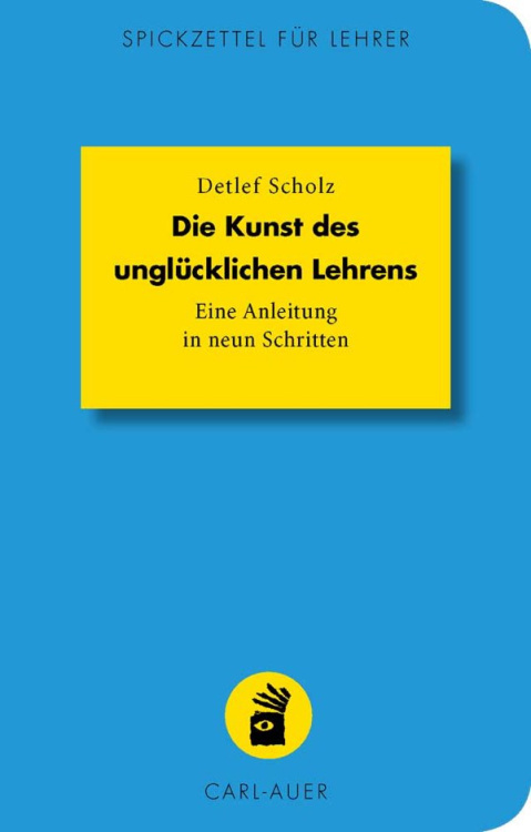 Umschlag:Die Kunst des unglücklichen Lehrens