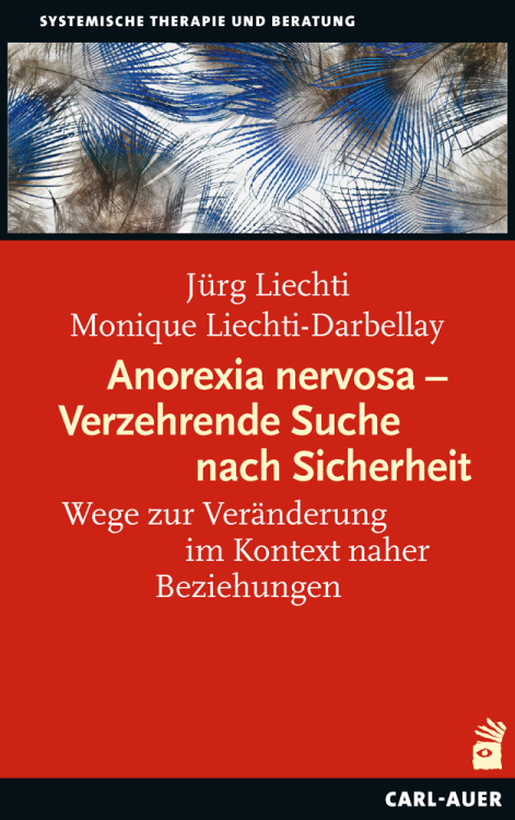 Umschlag:Anorexia nervosa – Verzehrende Suche nach Sicherheit