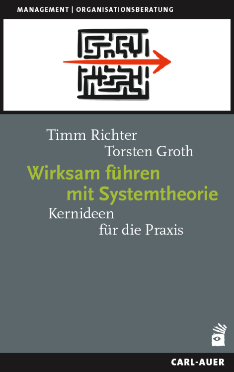 Umschlag:Wirksam führen mit Systemtheorie