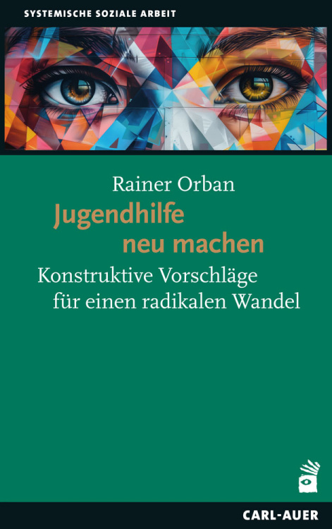 Umschlag:Jugendhilfe neu machen