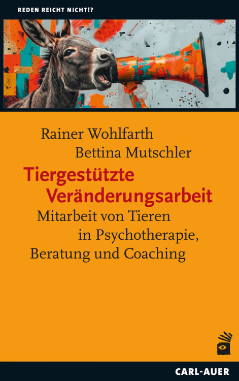 Umschlag:Tiergestützte Veränderungsarbeit