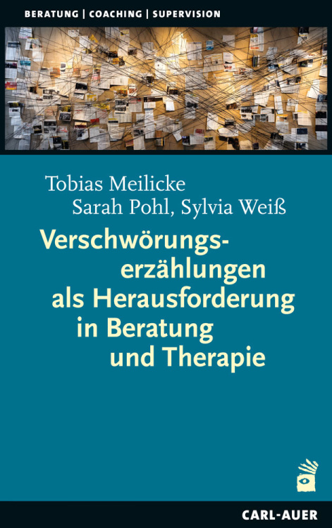 Umschlag:Verschwörungserzählungen als Herausforderung in Beratung und Therapie