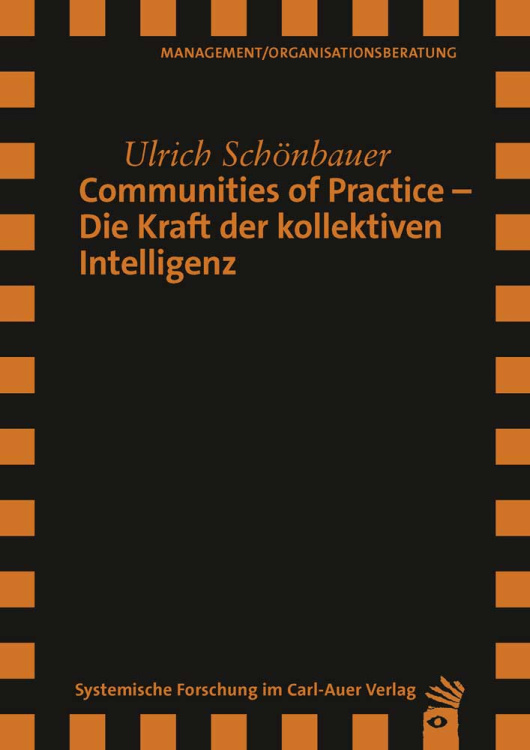 Umschlag:Communities of Practice – Die Kraft der kollektiven Intelligenz