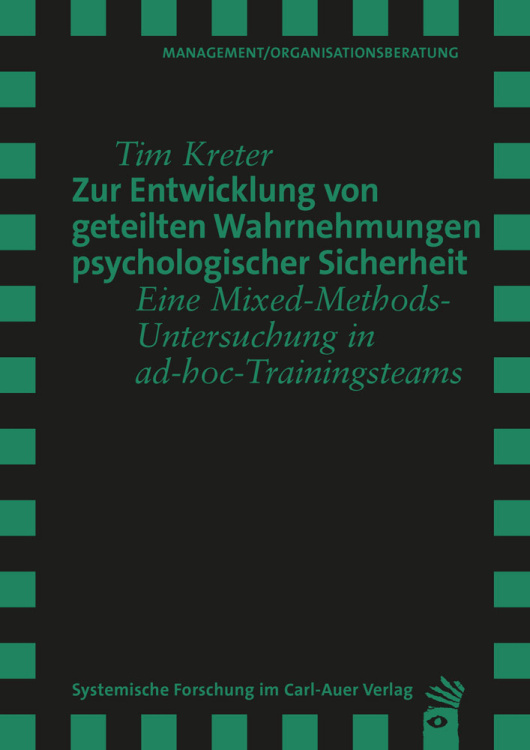 Umschlag:Zur Entwicklung von geteilten Wahrnehmungen psychologischer Sicherheit