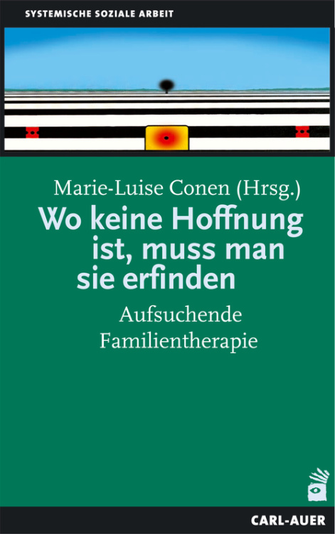 Umschlag:Wo keine Hoffnung ist, muss man sie erfinden