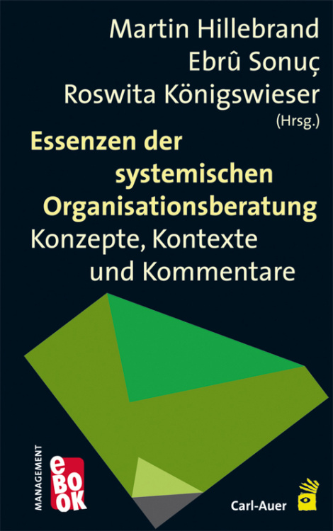 Umschlag:Essenzen der systemischen Organisationsberatung