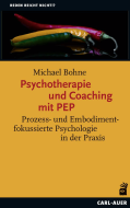 Psychotherapie und Coaching mit PEP