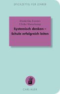 Systemisch denken – Schule erfolgreich leiten