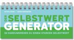 Der Selbstwert-Generator