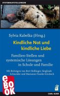 Kindliche Not und kindliche Liebe