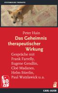 Das Geheimnis therapeutischer Wirkung