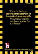 Bedürfnismanagement in der stationären Altenhilfe