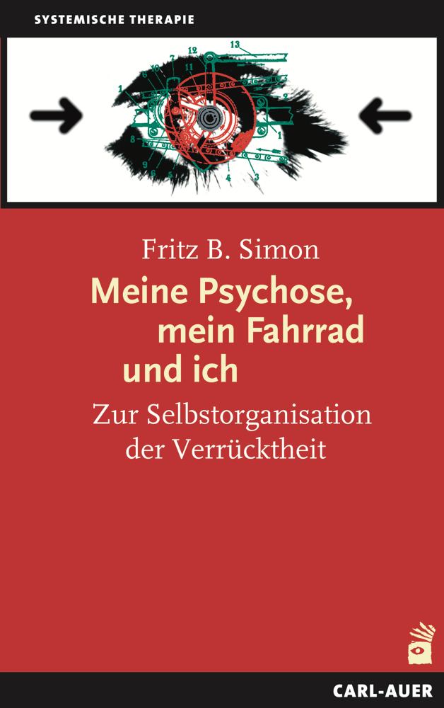 Meine Psychose, mein Fahrrad und ich