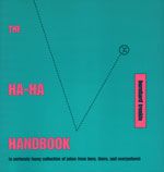 The Ha-Ha Handbook