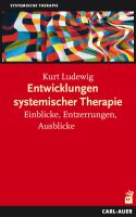 Entwicklungen systemischer Therapie