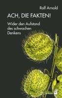 Ach, die Fakten!