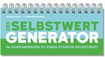 Der Selbstwert-Generator