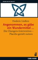 Angenommen, es gäbe ein Wundermittel …