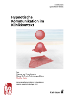 Hypnotische Kommunikation im Klinikkontext