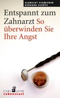 Entspannt zum Zahnarzt