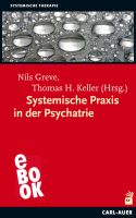 Systemische Praxis in der Psychiatrie