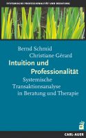 Intuition und Professionalität