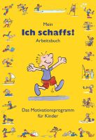 Mein „Ich schaffs!“-Arbeitsbuch