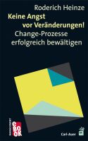 Keine Angst vor Veränderungen!