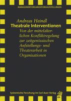 Theatrale Interventionen