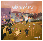 Wünschen geht immer