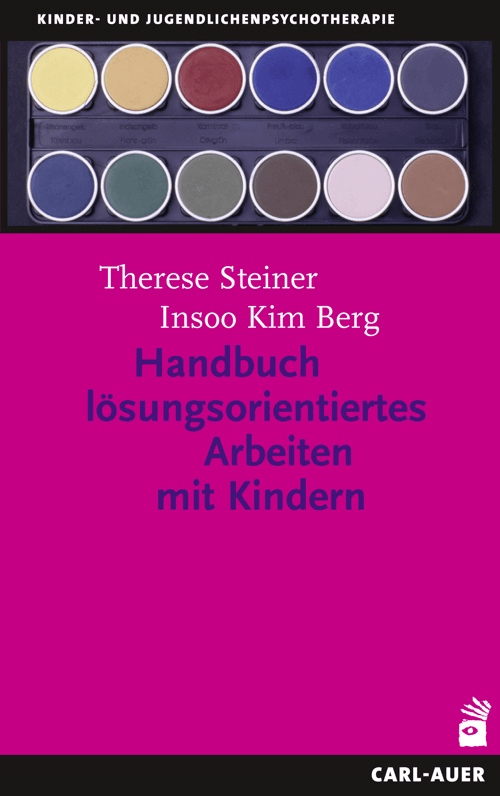 Handbuch lösungsorientiertes Arbeiten mit Kindern