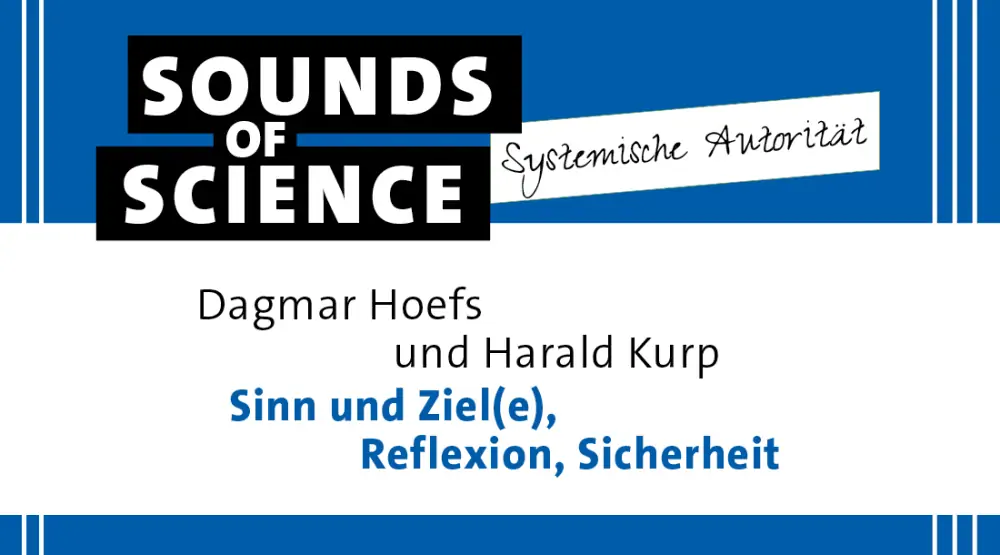 Systemische Autorität / Sinn und Ziel(e), Reflexion, Sicherheit