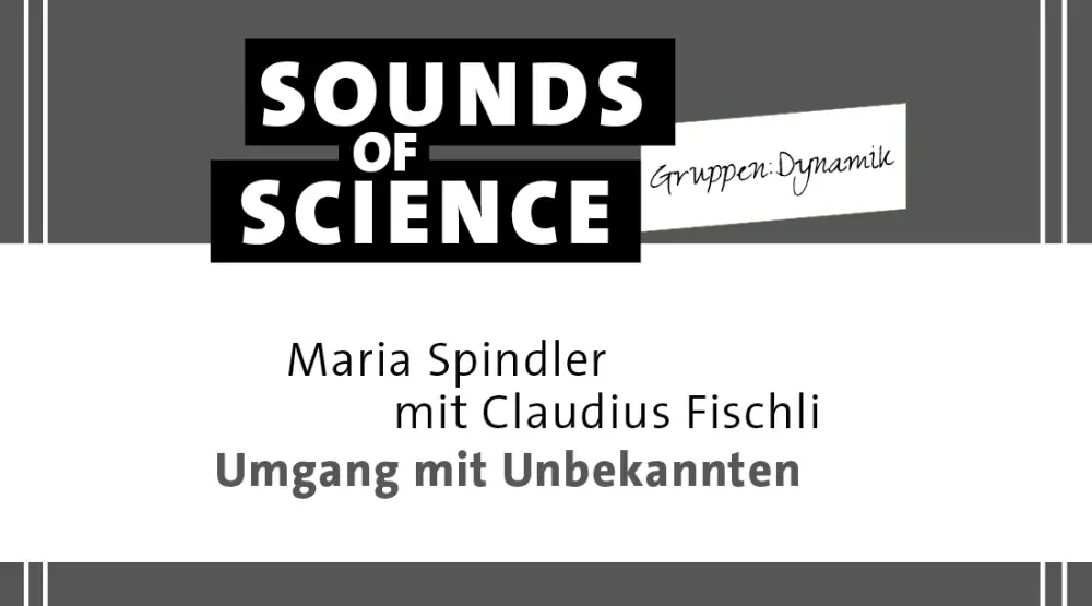 Gruppen:Dynamik / Umgang mit Unbekannten