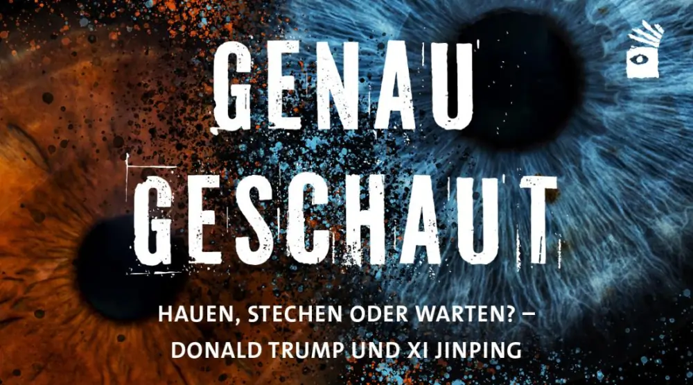 Hauen, Stechen oder Warten? – Donald Trump und Xi Jinping