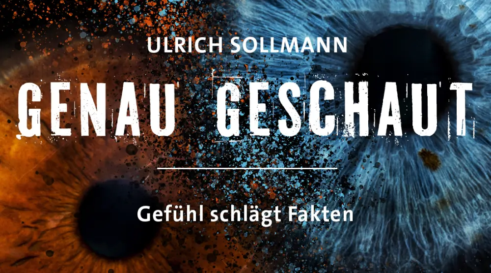 Gefühl schlägt Fakten
