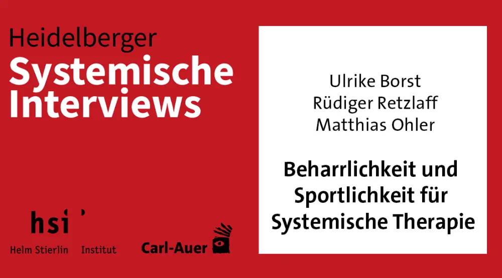 Beharrlichkeit und Sportlichkeit für Systemische Therapie