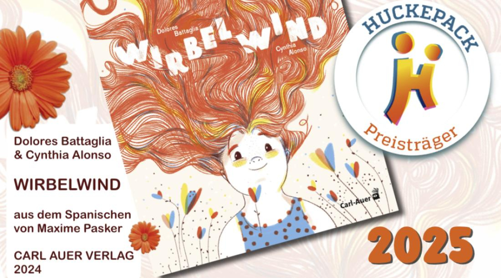 „Wirbelwind“ von Dolores Battaglia und Cynthia Alonso mit dem Huckepack-Bilderbuchpreis 2025 ausgezeichnet